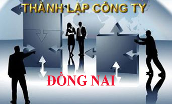 Dịch vụ thành lập công ty Đồng Nai